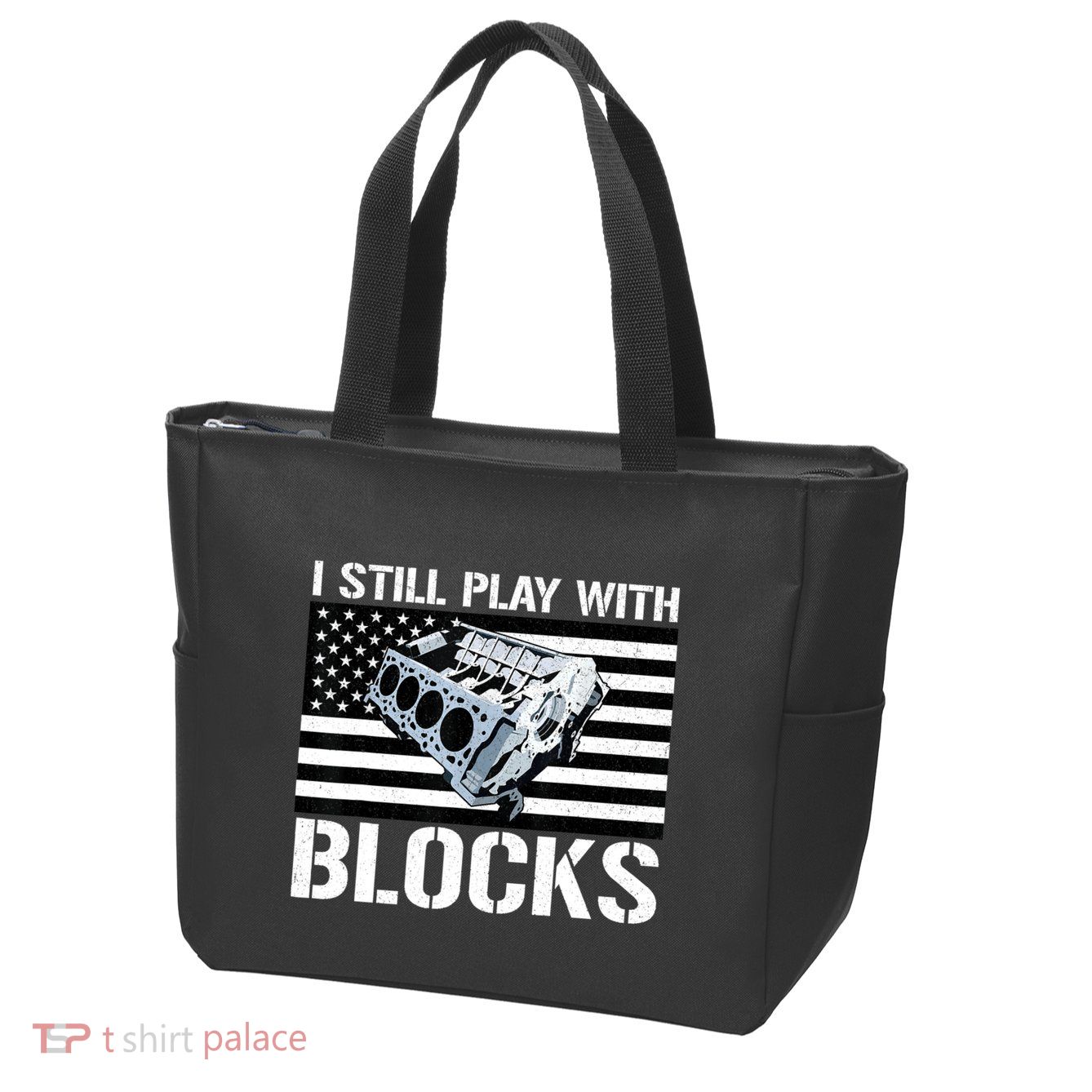 I Still Play With Blocks American Flag Car Auto Mechanic Zip Tote Bag