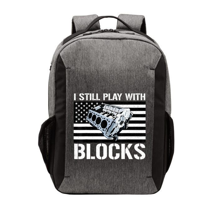 I Still Play With Blocks American Flag Car Auto Mechanic Vector Backpack