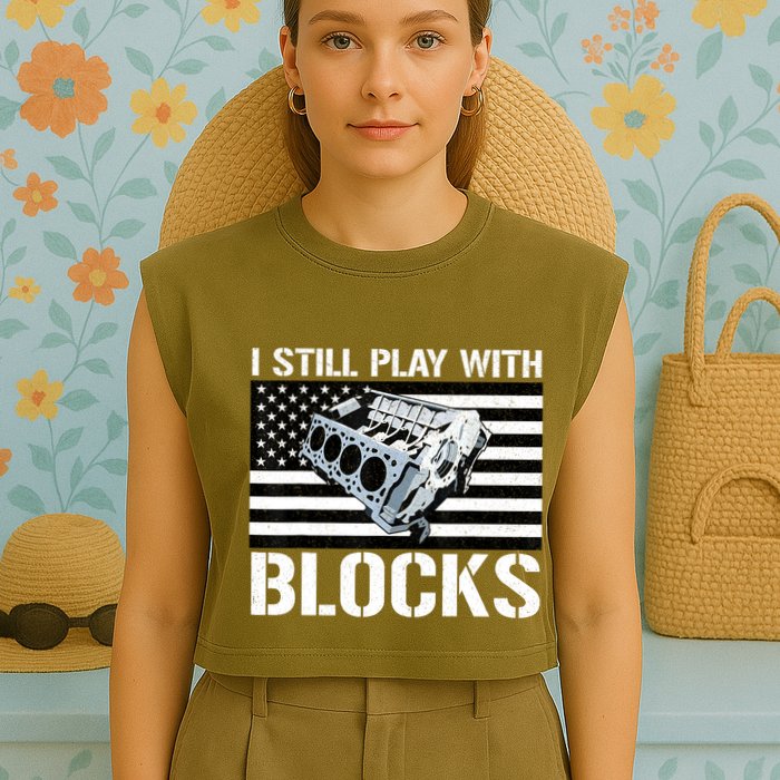 I Still Play With Blocks American Flag Car Auto Mechanic Garment-Dyed Women's Muscle Tee