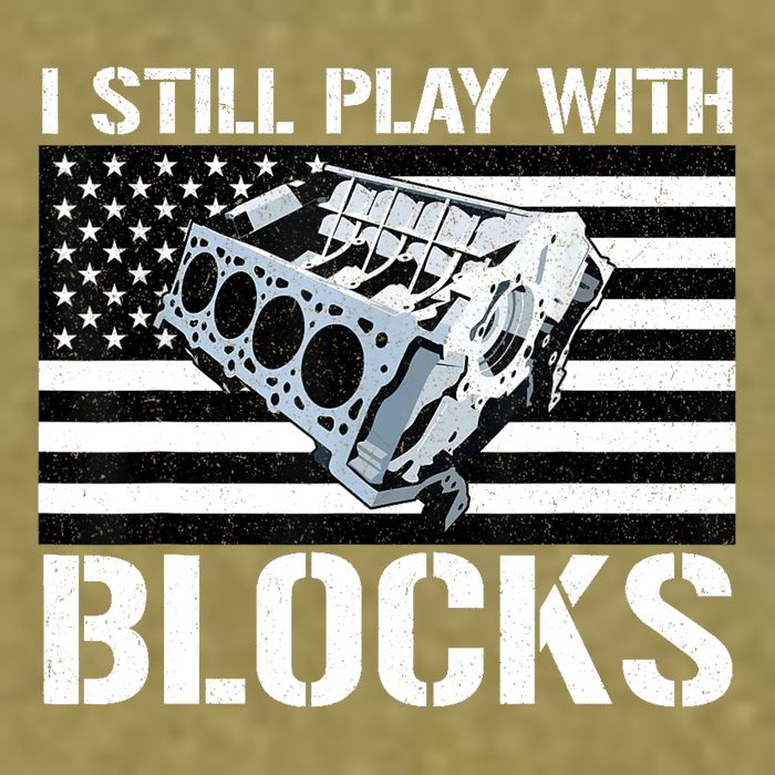 I Still Play With Blocks American Flag Car Auto Mechanic Garment-Dyed Women's Muscle Tee