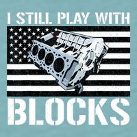 I Still Play With Blocks American Flag Car Auto Mechanic Sueded Cloud Jersey T-Shirt