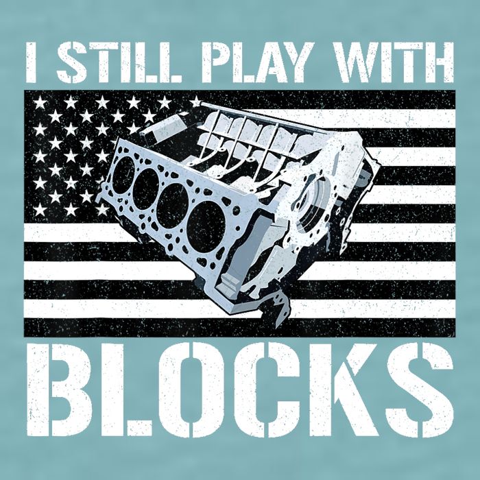 I Still Play With Blocks American Flag Car Auto Mechanic Sueded Cloud Jersey T-Shirt