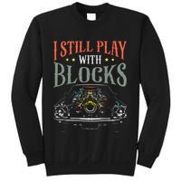 I Still Play With Blocks Vintage Car Engine Block Mechanic Sweatshirt