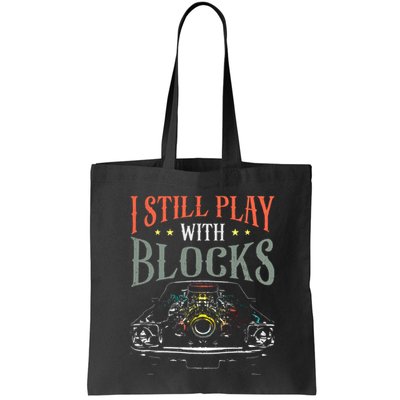 I Still Play With Blocks Vintage Car Engine Block Mechanic Bag