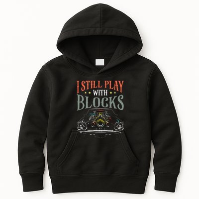 I Still Play With Blocks Vintage Car Engine Block Mechanic Kids Hoodie