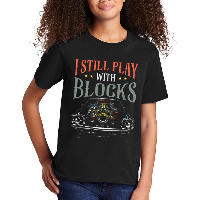 I Still Play With Blocks Vintage Car Engine Block Mechanic Kids T-Shirt