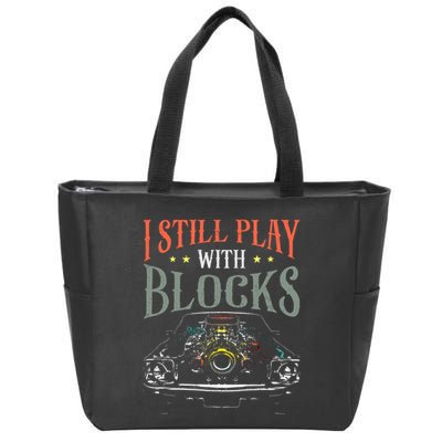 I Still Play With Blocks Vintage Car Engine Block Mechanic Zip Tote Bag
