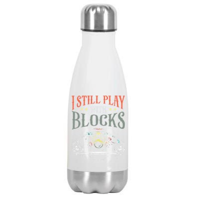 I Still Play With Blocks Vintage Car Engine Block Mechanic Stainless Steel Insulated Water Bottle