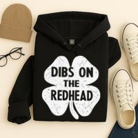 Irish St Patricks Day Shamrock Dibs On The Redhead Hoodie