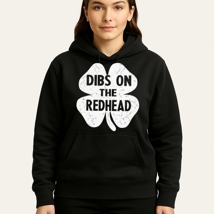 Irish St Patricks Day Shamrock Dibs On The Redhead Hoodie