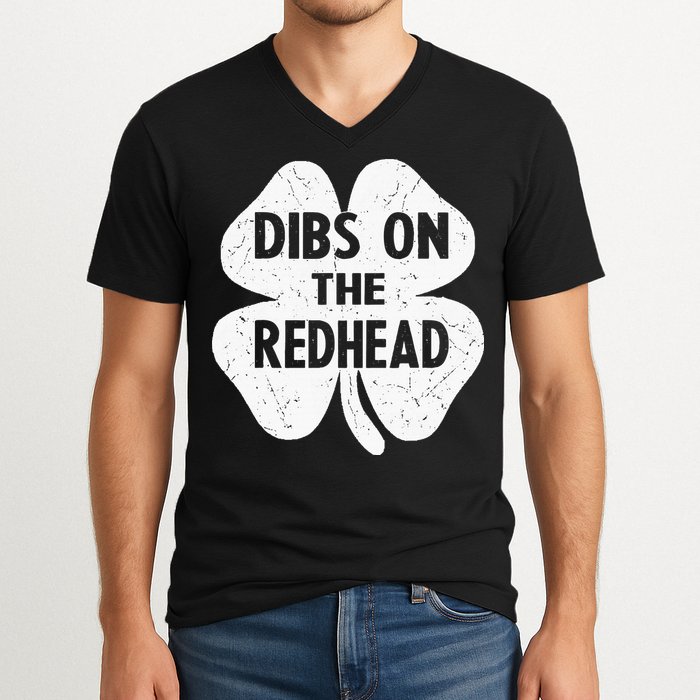 Irish St Patricks Day Shamrock Dibs On The Redhead V-Neck T-Shirt