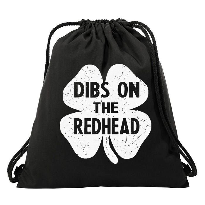 Irish St Patricks Day Shamrock Dibs On The Redhead Drawstring Bag