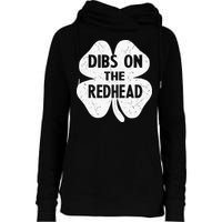Irish St Patricks Day Shamrock Dibs On The Redhead Womens Funnel Neck Pullover Hood