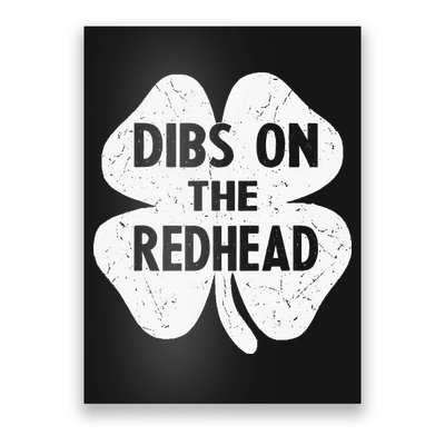 Irish St Patricks Day Shamrock Dibs On The Redhead Poster