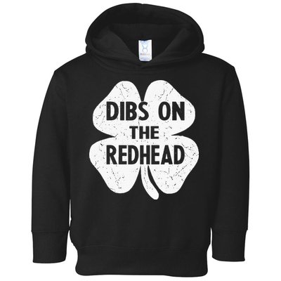 Irish St Patricks Day Shamrock Dibs On The Redhead Toddler Hoodie