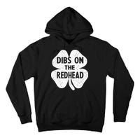 Irish St Patricks Day Shamrock Dibs On The Redhead Tall Hoodie