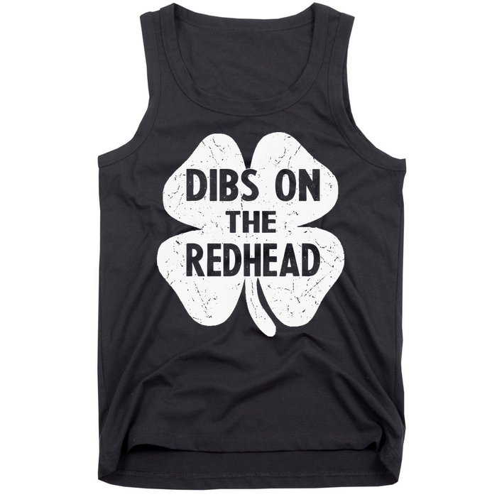 Irish St Patricks Day Shamrock Dibs On The Redhead Tank Top