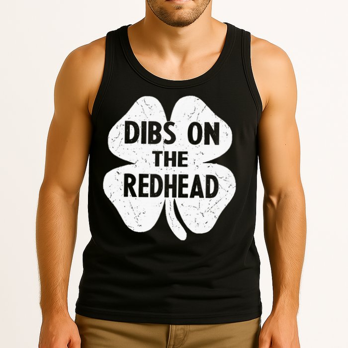 Irish St Patricks Day Shamrock Dibs On The Redhead Tank Top