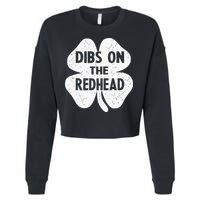 Irish St Patricks Day Shamrock Dibs On The Redhead Cropped Pullover Crew