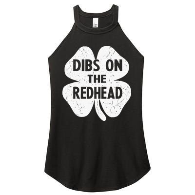 Irish St Patricks Day Shamrock Dibs On The Redhead Women's Perfect Tri Rocker Tank