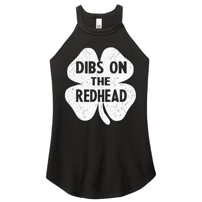 Irish St Patricks Day Shamrock Dibs On The Redhead Women's Perfect Tri Rocker Tank