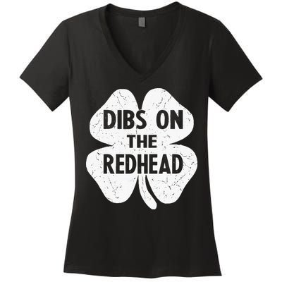 Irish St Patricks Day Shamrock Dibs On The Redhead Women's V-Neck T-Shirt