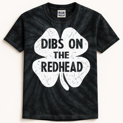 Irish St Patricks Day Shamrock Dibs On The Redhead Kids Tie-Dye T-Shirt