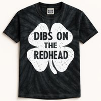 Irish St Patricks Day Shamrock Dibs On The Redhead Kids Tie-Dye T-Shirt