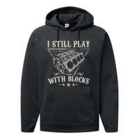 I Still Play With Blocks Car Mechanic Motor Engine Performance Fleece Hoodie