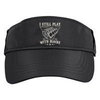 I Still Play With Blocks Car Mechanic Motor Engine Adult Drive Performance Visor