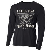 I Still Play With Blocks Car Mechanic Motor Engine Cooling Performance Long Sleeve Crew