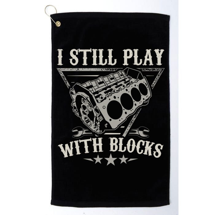 I Still Play With Blocks Car Mechanic Motor Engine Golf Towel