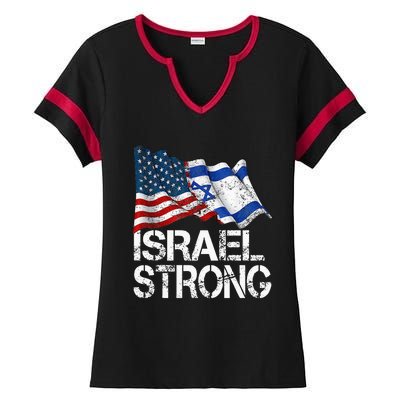 Israel Strong Pray For Israel Us Israel Flag Ladies Halftime Notch Neck Tee