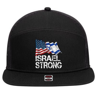 Israel Strong Pray For Israel Us Israel Flag 7 Panel Mesh Trucker Snapback Hat