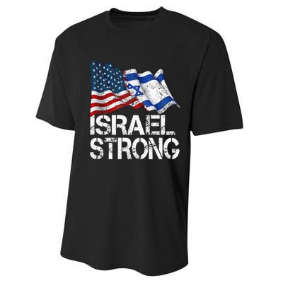 Israel Strong Pray For Israel Us Israel Flag Performance Sprint T-Shirt