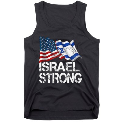 Israel Strong Pray For Israel Us Israel Flag Tank Top