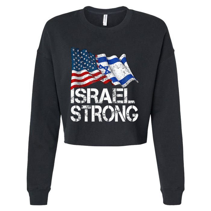 Israel Strong Pray For Israel Us Israel Flag Cropped Pullover Crew