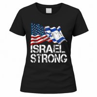 Israel Strong Pray For Israel Us Israel Flag Women's T-Shirt