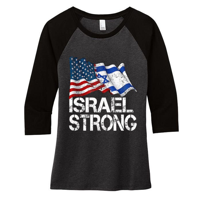 Israel Strong Pray For Israel Us Israel Flag Women's Tri-Blend 3/4-Sleeve Raglan Shirt