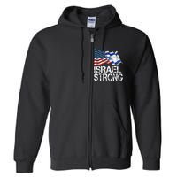 Israel Strong Pray For Israel Us Israel Flag Full Zip Hoodie