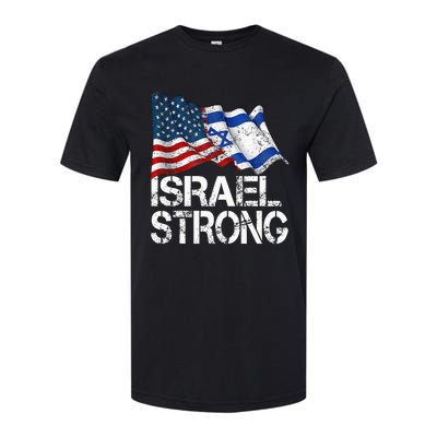 Israel Strong Pray For Israel Us Israel Flag Softstyle CVC T-Shirt