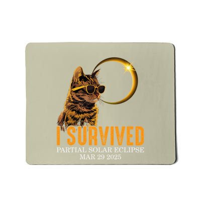 I Survived Partial Solar Of Eclipse March 29 2025 Funny Cat Mousepad