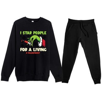 I Stab People For A Living Phlebotomist Christmas Xmas Premium Crewneck Sweatsuit Set