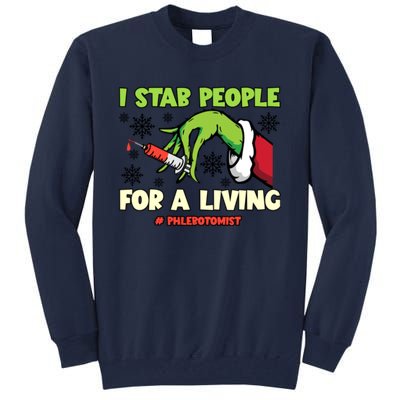 I Stab People For A Living Phlebotomist Christmas Xmas Tall Sweatshirt