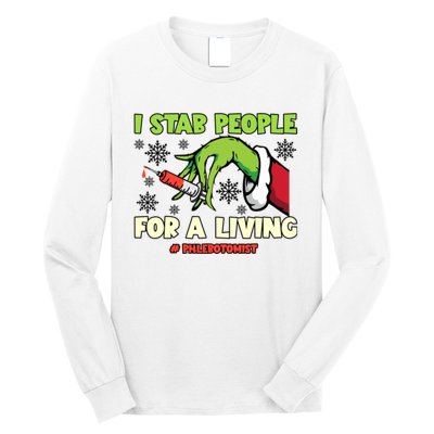 I Stab People For A Living Phlebotomist Christmas Xmas Long Sleeve Shirt