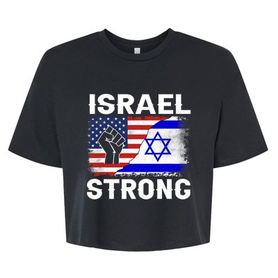 Israel Strong Pray For Israel Us Israel Flag Bella+Canvas Jersey Crop Tee