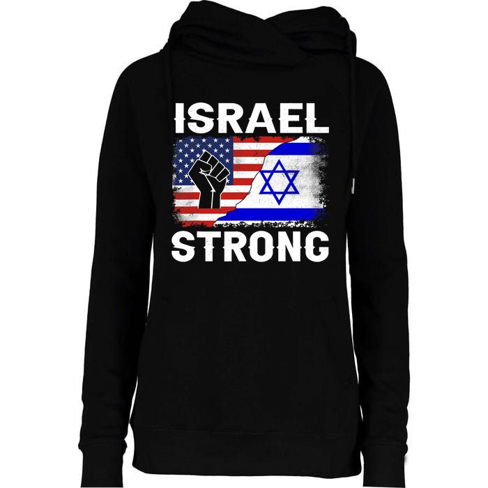 Israel Strong Pray For Israel Us Israel Flag Womens Funnel Neck Pullover Hood