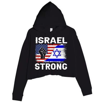 Israel Strong Pray For Israel Us Israel Flag Crop Fleece Hoodie