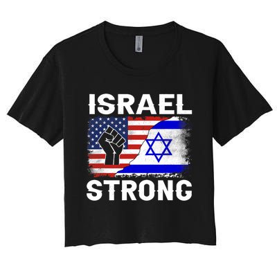 Israel Strong Pray For Israel Us Israel Flag Women's Crop Top Tee