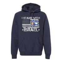 Israel Strong Pray For Israel Us Israel Flag I Stand With Israel Premium Hoodie